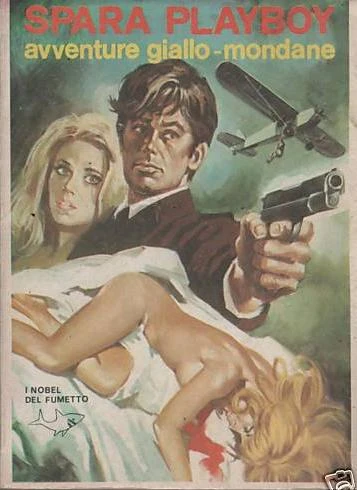 Cover of Spara Playboy - Avventure Giallo-Mondane