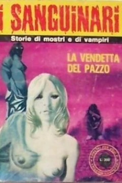 La Vendetta del Pazzo (26 / IV)