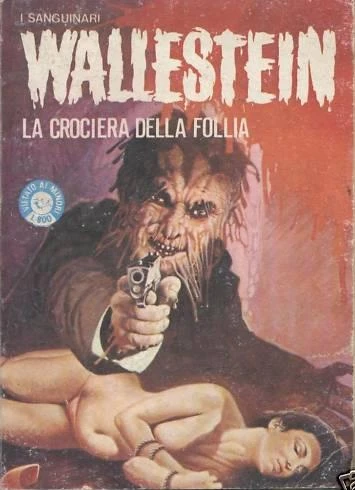 Cover of Wallestein: La Crociera della Follia (5 / V)