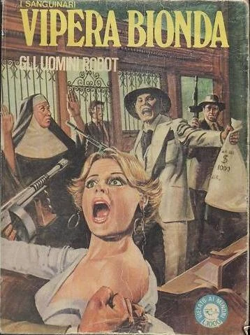 Cover of Vipera Bionda: Gli Uomini Robot (10 / V)