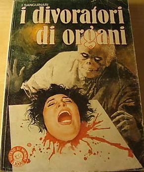 Cover of I Divoratori di Organi