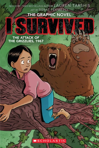 Cover of I Survived The Attack of the Grizzlies, 1967