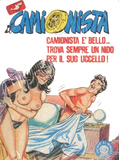 Cover of Camionista è bello... Trova sempre un nido per il suo uccello!
