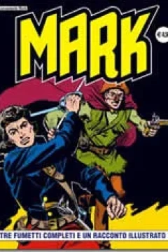 Tre Fumetti Completi e Un Racconto Illustrato