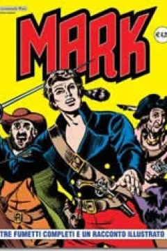 Tre Fumetti Completi e Un Racconto Illustrato