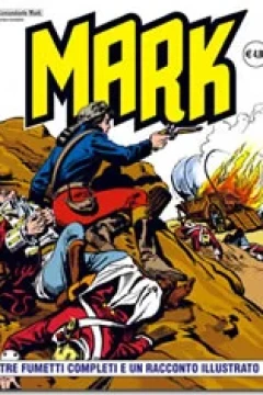 Tre Fumetti Completi e Un Racconto Illustrato