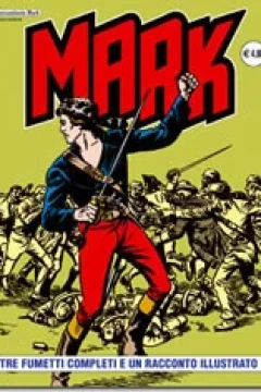 Tre Fumetti Completi e Un Racconto Illustrato
