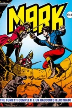 Tre Fumetti Completi e Un Racconto Illustrato