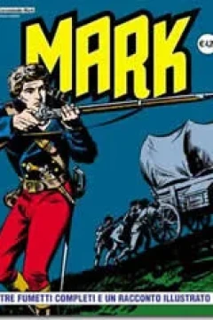 Tre Fumetti Completi e Un Racconto Illustrato