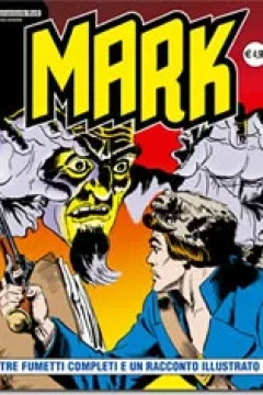 Tre Fumetti Completi e Un Racconto Illustrato