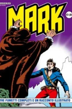 Tre Fumetti Completi e Un Racconto Illustrato