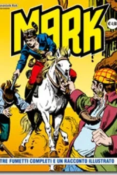 Tre Fumetti Completi e Un Racconto Illustrato