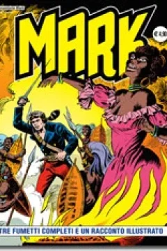 Tre Fumetti Completi e Un Racconto Illustrato