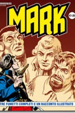 Tre Fumetti Completi e Un Racconto Illustrato