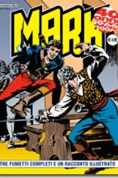Tre Fumetti Completi e Un Racconto Illustrato