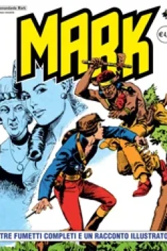 Tre Fumetti Completi e Un Racconto Illustrato