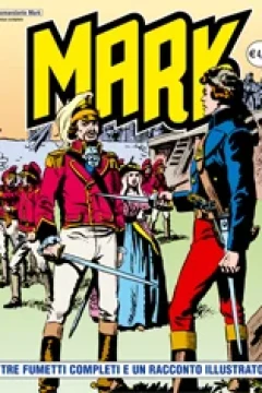 Tre Fumetti Completi e Un Racconto Illustrato
