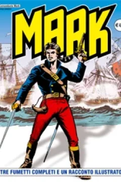 Tre Fumetti Completi e Un Racconto Illustrato