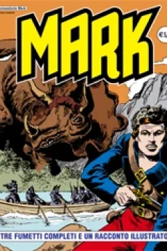 Tre Fumetti Completi e Un Racconto Illustrato