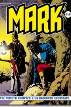 Tre Fumetti Completi e Un Racconto Illustrato