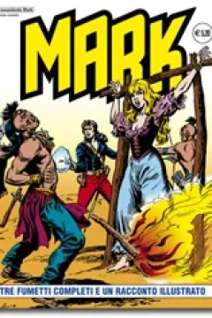 Tre Fumetti Completi e Un Racconto Illustrato