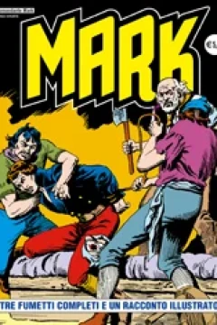 Tre Fumetti Completi e Un Racconto Illustrato