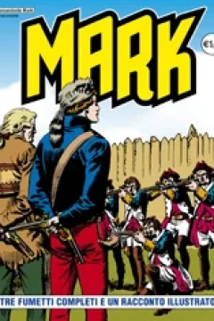 Tre Fumetti Completi e Un Racconto Illustrato