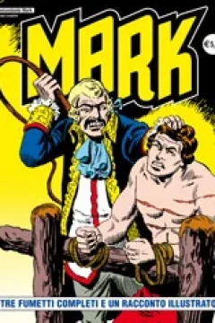 Tre Fumetti Completi e Un Racconto Illustrato