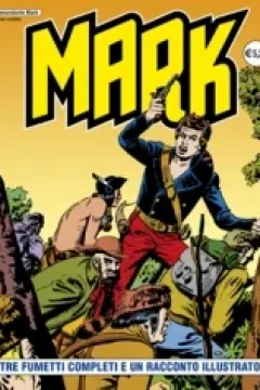 Tre Fumetti Completi e Un Racconto Illustrato