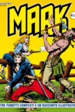 Tre Fumetti Completi e Un Racconto Illustrato