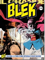 Cover of 1954/2004: La Terza Storia Integrale di Blek Macigno