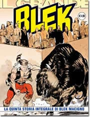 Cover of La Quinta Storia Integrale di Blek Macigno