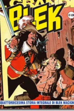 La Quattordicesima Storia Integrale di Blek Macigno