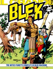 Cover of Tre Mitici Fumetti Completi di Blek Macigno