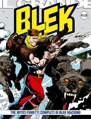 Cover of Tre Mitici Fumetti Completi di Blek Macigno
