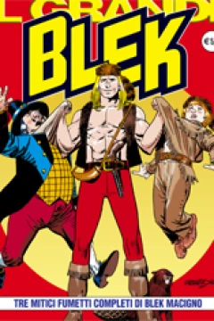 Tre Mitici Fumetti Completi di Blek Macigno
