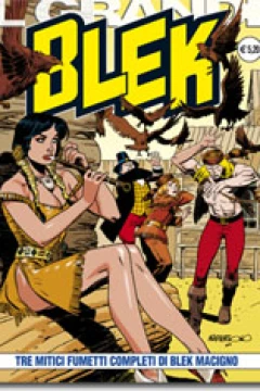 Tre Mitici Fumetti Completi di Blek Macigno
