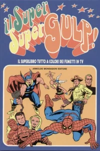 Il Superlibro Tutto a Colori dei Fumetti in TV