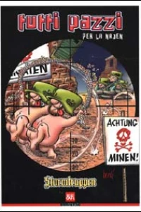 Sturmtruppen: Tutti Pazzi per la Najen