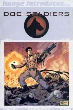 The Dog Soldiers: Opening Pandora's Box
