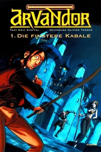 Arvandor 1: Die finstere Kabale