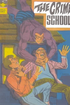 The Crime School