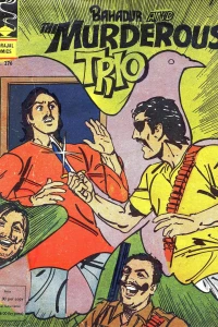 Bahadur And The Murderous Trio