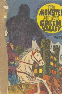 The Monster Of The Green Valley Part-I
