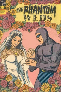 The Phantom Weds
