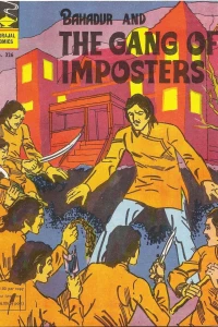 Bahadur And The Gang Of Imposters