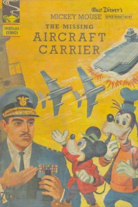Walt Disney's Mickey Mouse - The Missing Aircraft Carrier
