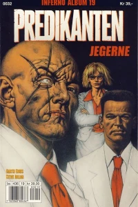 Predikanten: Jegerne
