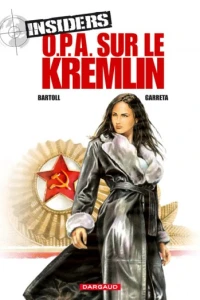 O.P.A. sur le Kremlin