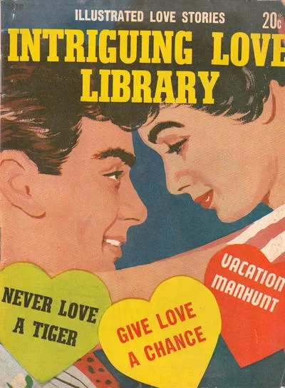 Cover of Never Love a Tiger ; Give Love a Chance ; Vacation Manhunt